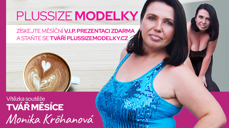 Známe tvář měsíce plussizemodelky.cz na měsíc říjen 2022 se stala Monika Kröhanová